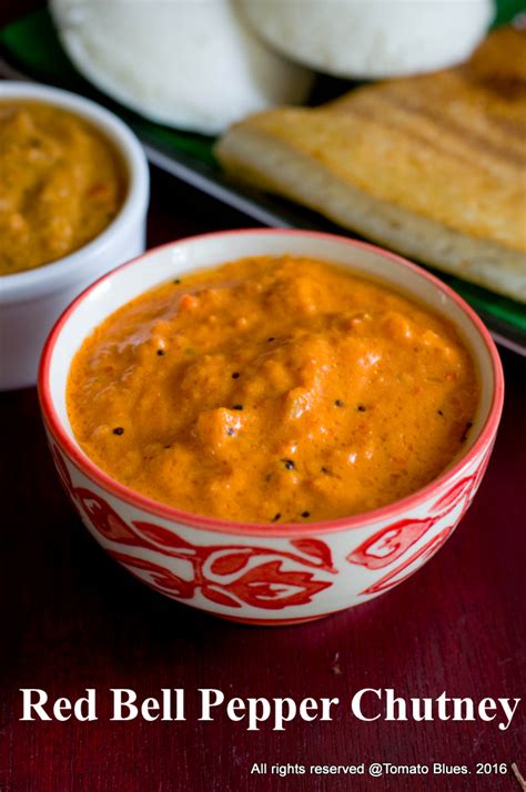 Red Bell Pepper Chutney Recipe Tomato Blues