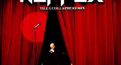 Eminem Till I Collapse NEFFEX Remix