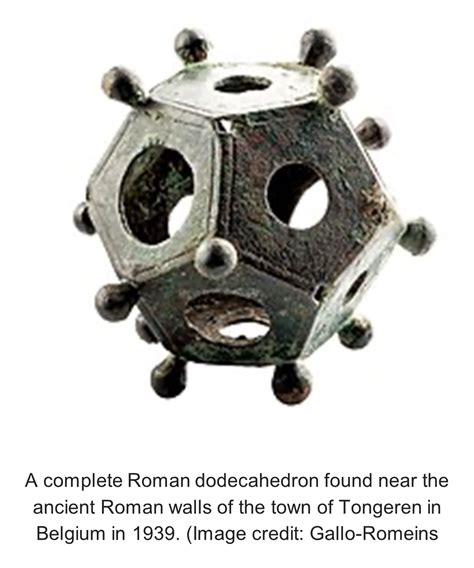 The Mystery Of The Ancient Roman Dodecahedrons The Quantum Record