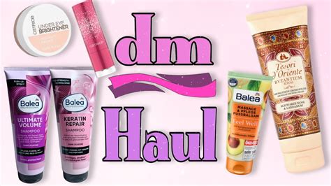 Dm Haul Ein Paar Favoriten Und Neuheiten Pflege Und Etwas Beauty