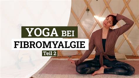 Yoga bei Fibromyalgie 28 Min den Körper sanft dehnen entspannen