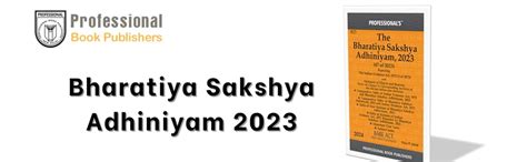 Buy PROFESSIONAL S Bharatiya Sakshya Adhiniyam 2023 BSA Bare Act