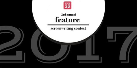 3rd Annual Feature Screenwriting Contest Stage 32