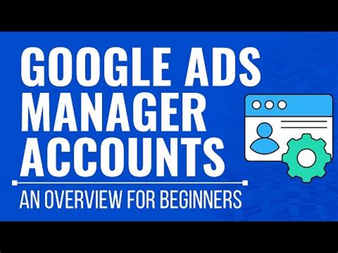 Google Ads Manager Accounts How To Manage Multiple Google Ads