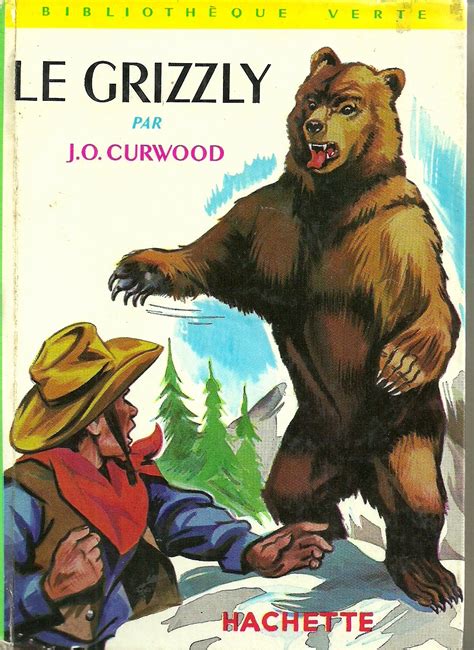 Belloteros por el mundo Libros juveniles en francés Le Grizzly