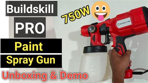 Buildskill Pro Spray Gun 750W UNBOXING INSTALLATION Best Painting