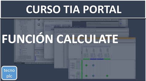 Funci N Calculate Tia Portal Varias Operaciones Matem Ticas En Una