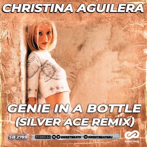 Christina Aguilera Genie In The Bottle Silver Ace Radio Edit