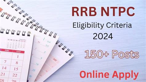 Rrb Ntpc Notification Exam Date Eligibility Criteria Selection