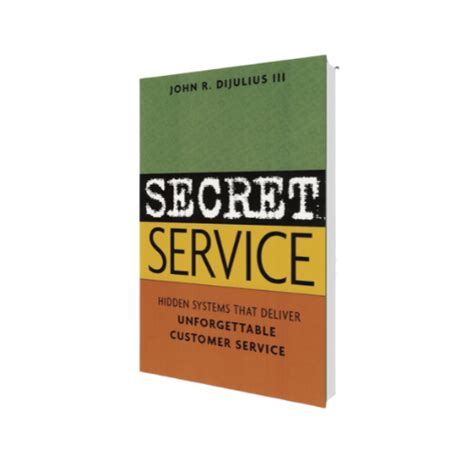 Buy Secret Service By John Dijulius The Dijulius Group