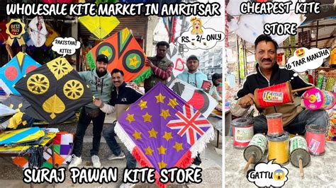 Suraj Pawan Kite Store Wholesale Kite Market In Amritsar