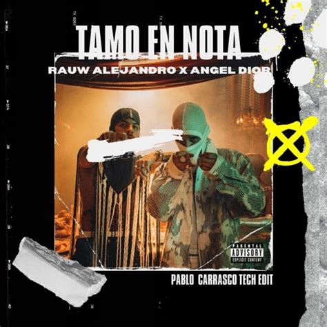 Stream Rauw Alejandro X Angel Dior Tamo En Nota Pablo Carrasco Tech