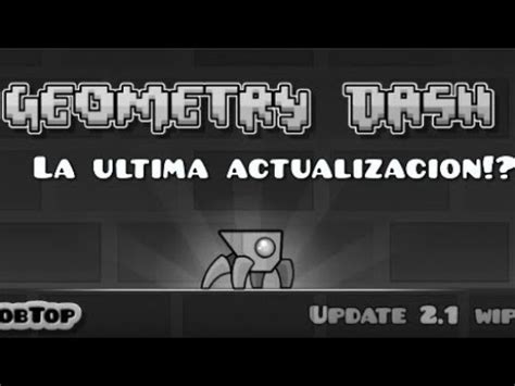 As Fue La Ltima Actualizaci N De Geometry Dash Youtube