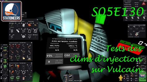 Tests Des Clims D Injection Let S Play Stationeers FR S05E130 YouTube