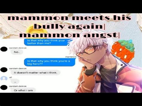 Obey Me Text Mammon Meets His Bully Again Mammon Angst Youtube