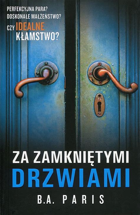 Amazon Za Zamknietymi Drzwiami Paris B A Suspense