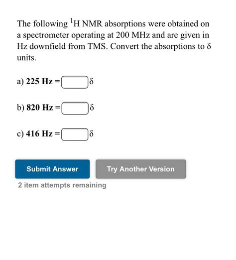 Solved The Following H Nmr Absorptions Were Obtained On A Chegg