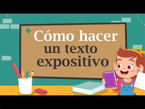 C Mo Hacer Un Texto Expositivo Paso A Paso Youtube