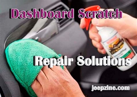 Dashboard Scratch Repair – How to Fix Surfaces Easily and Effectively