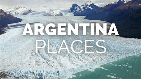 10 Best Places To Visit In Argentina Travel Video Youtube