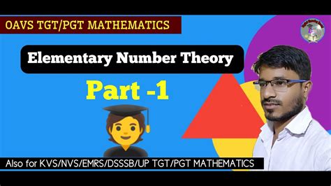 Elementary Number Theory Part 1 Oavs Kvs EMRS Tgt Pgt Math By Mitu Sir