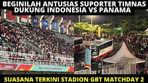 Begini Antusias Ribuan Suporter Timnas Dukung Indonesia Vs Panama U