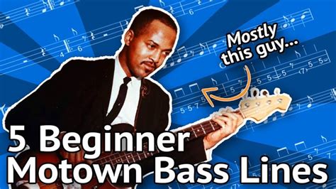 5 Beginner Motown Bass Lines Guaranteed To Impress