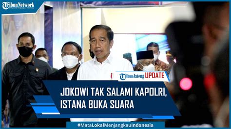 Viral Jokowi Tak Salami Kapolri Setelah Jenderal Andika Ini Penjelasan