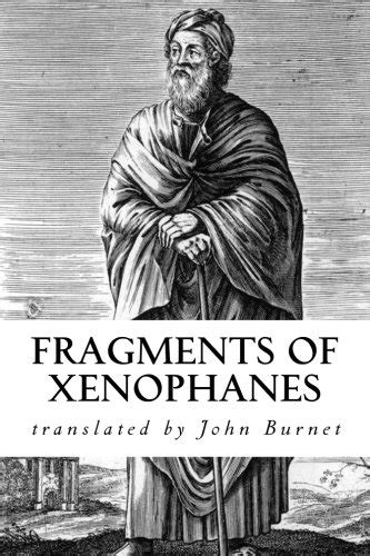 Fragments of Xenophanes by Xenophanes | Goodreads