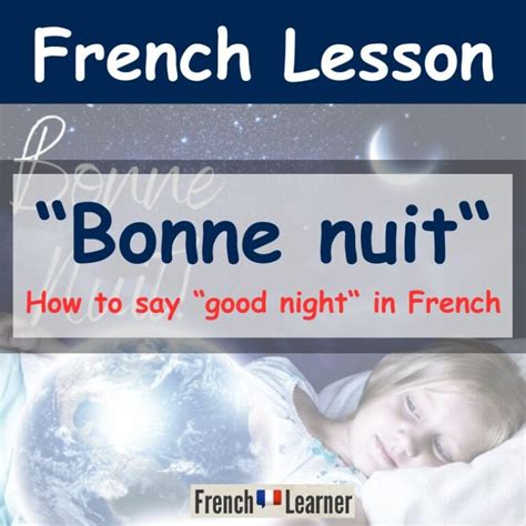 Bonne Nuit Good Night FrenchLearner Word Of The Day