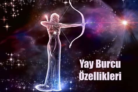 Yay Burcu Özellikleri 24 Kasım 22 Aralık