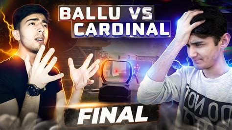 Ballu Vs Cardinal FINAL TDM 1vs1 Pubg Mobile YouTube