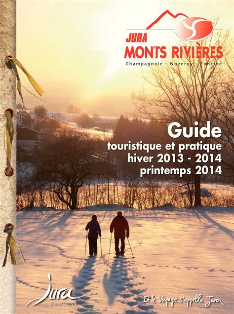 Calaméo Guide hiver printemps 2013 2014 Jura monts Rivières