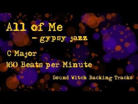 Backing Track All Of Me Gypsy Jazz C Major Beats Per Minute