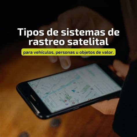 Tipos De Sistema De Rastreo Satelital • Gps Net Report