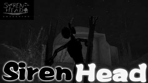 Siren Head Awakening Nightmare Horror Game Ever Youtube