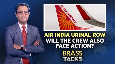 Air India Peeing Case Air India Horror Lens On Air India Air