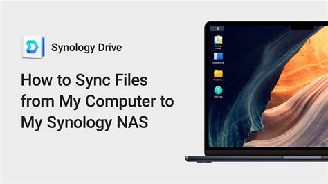 How To Sync Files From My Computer To My Synology Nas Synology Youtube