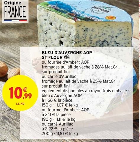 Promo Bleu D Auvergne Aop St Flour Chez Intermarch