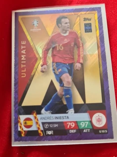 TOPPS EURO 2024 Match Attax Karte Ultimate U XI 5 Andres Iniesta Lila