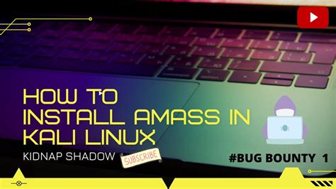 HINDI Installing Amass In Kali Linux Bug Bounty Tip And Tricks