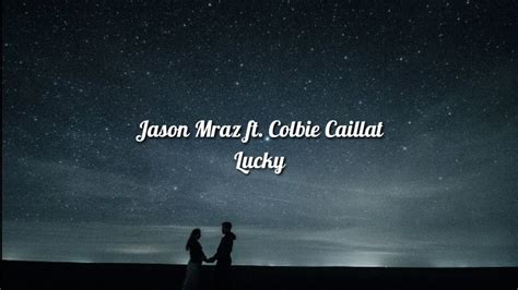 Jason Mraz Ft Colbie Caillat Lucky Tonny Praditya Cover Lyric