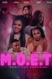 M O E T Money Over Everything 2024 AZ Movies