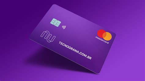 Cart O Nubank Mastercard Vale A Pena Tecnograna