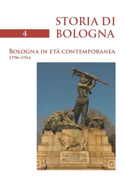 Storia Di Bologna Vol 4 Tomo I Bup Bologna University Press La