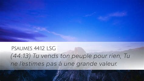 Psaumes 44 12 LSG Desktop Wallpaper 44 13 Tu Vends Ton Peuple Pour