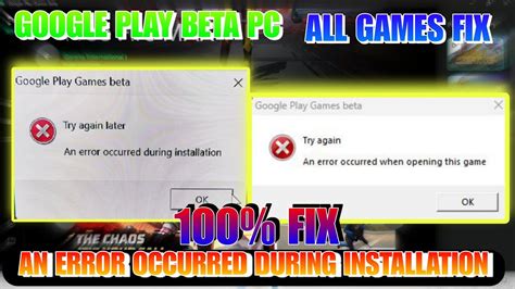 Google Play Beta Pc An Error Occurred During Installation Problem Fix