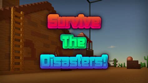 Survive The Disasters Classic Roblox