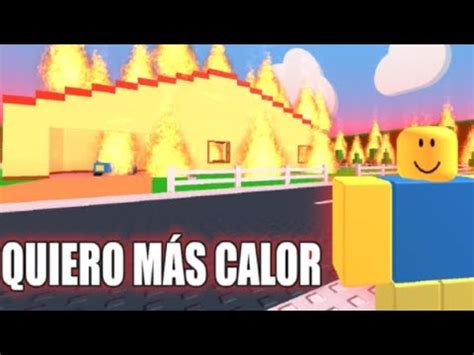 roblox Jugando a quiero más calor YouTube