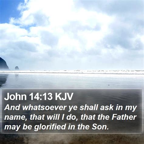 John 14 13 Kjv Bible Verse Images